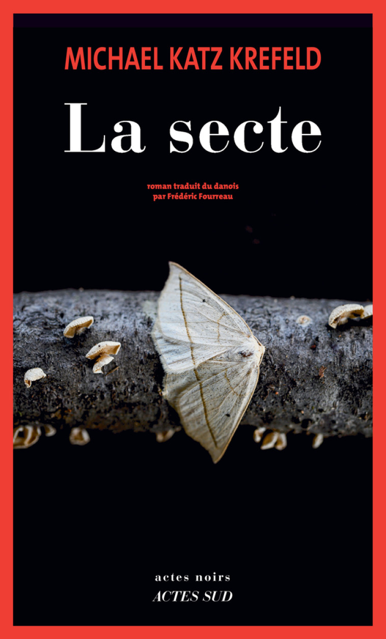 La Secte - Michael Katz krefeld - ACTES SUD