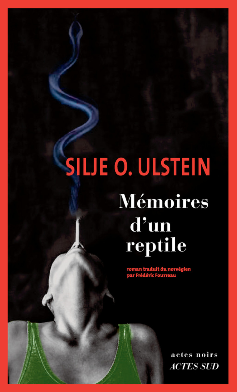 Mémoires d'un reptile - Silje Osnes ulstein - ACTES SUD