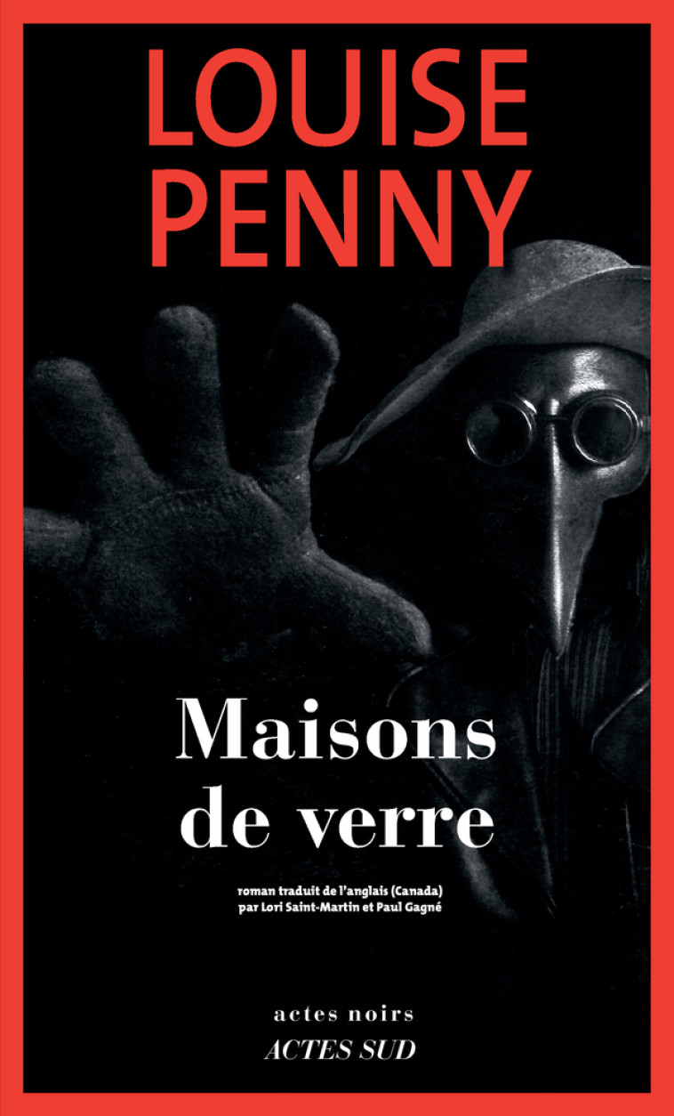 Maisons de verre - Louise Penny - ACTES SUD