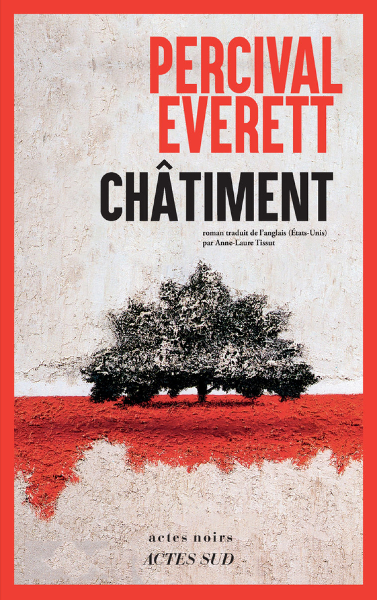 Châtiment - Percival Everett - ACTES SUD