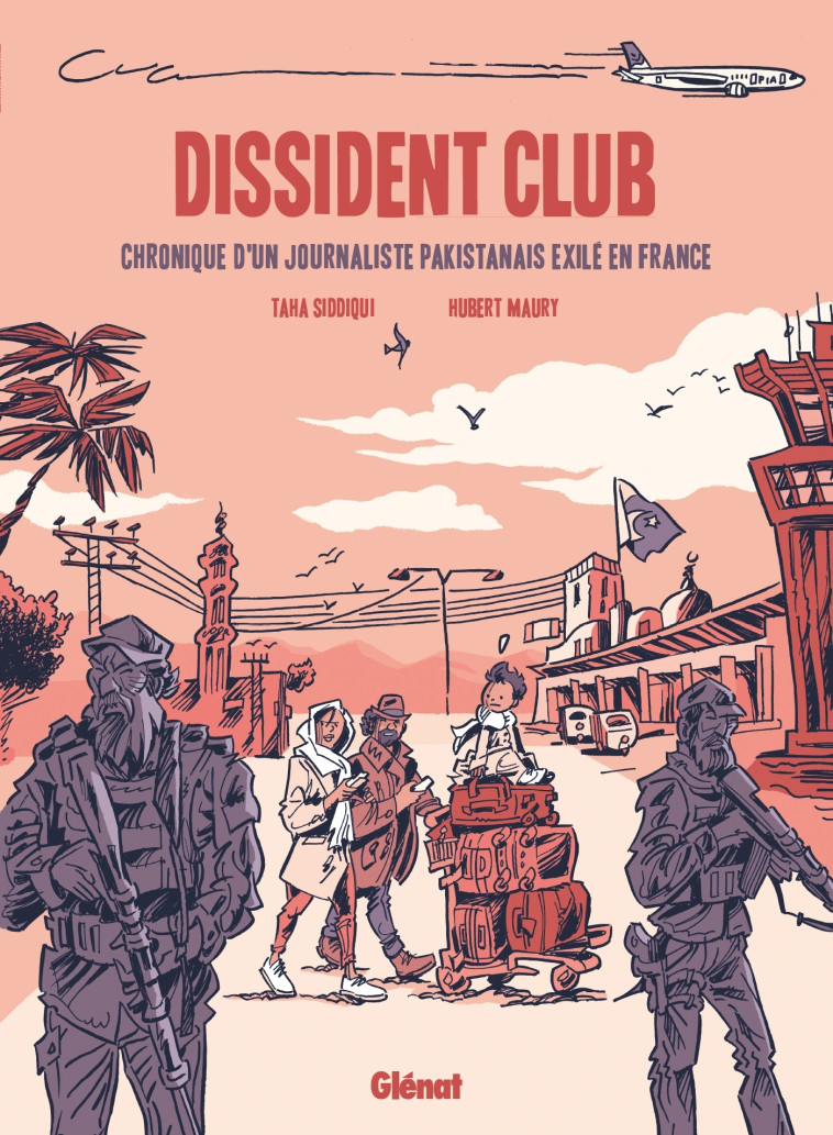 Dissident club - Taha Siddiqui - GLENAT