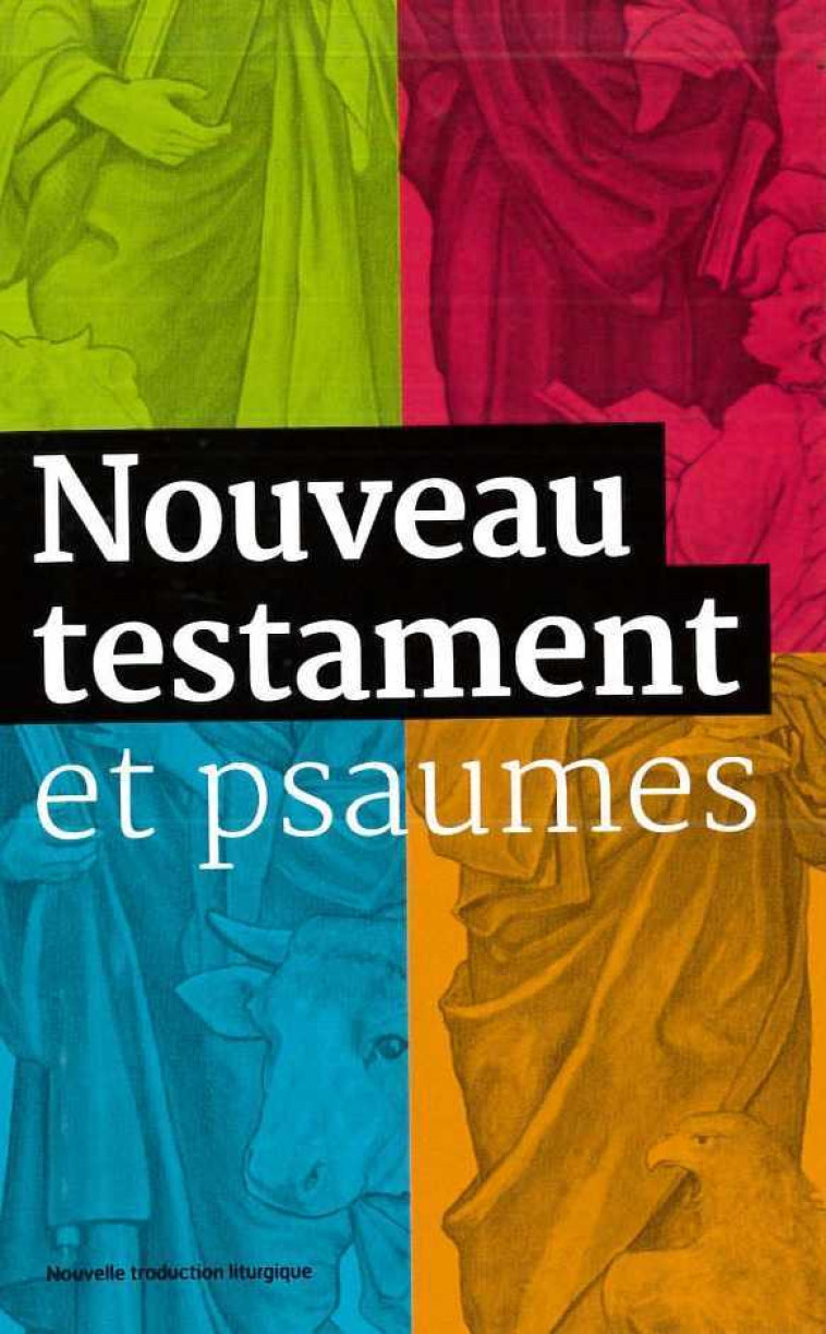 Nouveau Testament et Psaumes - Petit format -  AELF - EMMANUEL