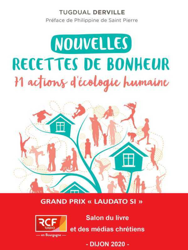 Nouvelles recettes de bonheur - 71 actions d'écologie humaine - Tugdual Derville - EMMANUEL