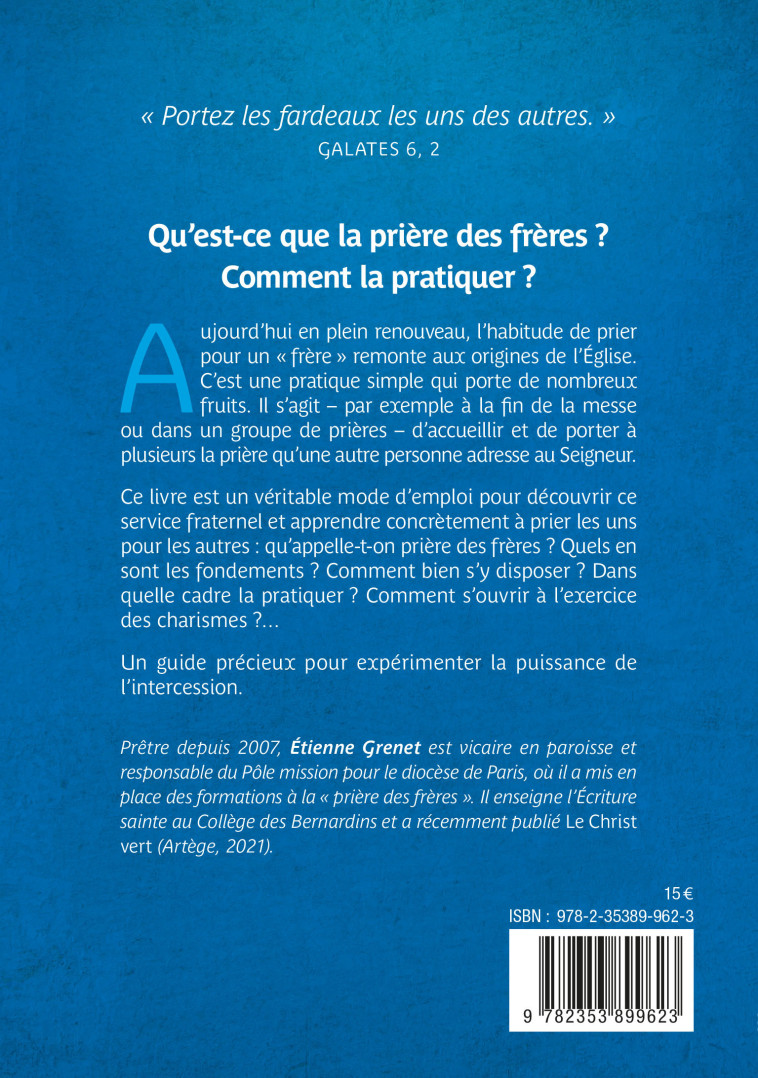 La prière des frères - comment prier les uns pour les autres - Etienne Grenet - EMMANUEL