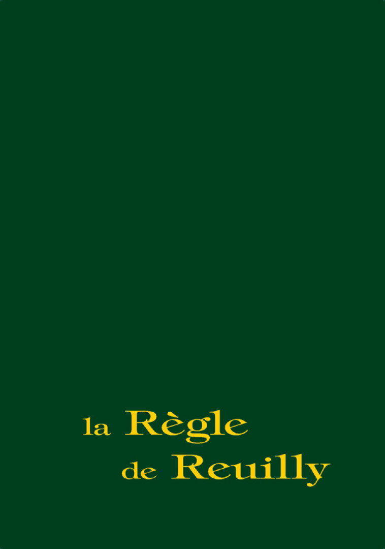 La Règle de Reuilly. Parole humaine, appel divin - Soeur Myriam - OLIVETAN