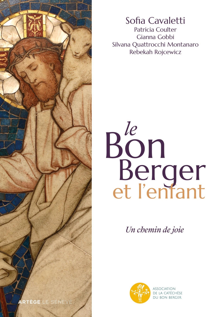 Le Bon Berger et l'enfant, un chemin de joie - Sofia Cavalletti - SENEVE