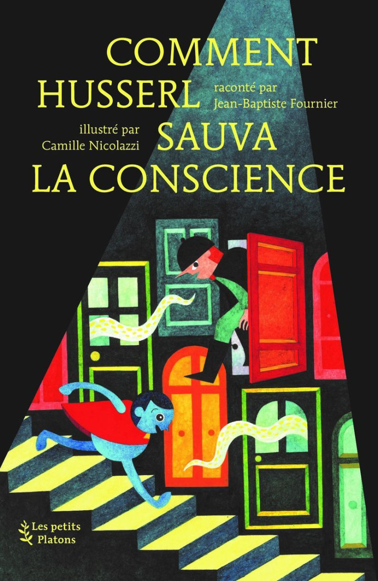 Comment Husserl sauva la conscience - Jean-baptiste Fournier - PETITS PLATONS