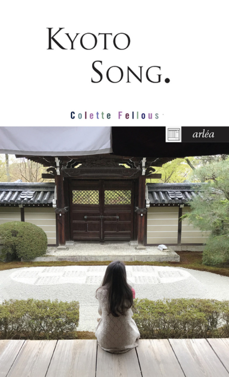 Kyoto song - Colette Fellous - ARLEA