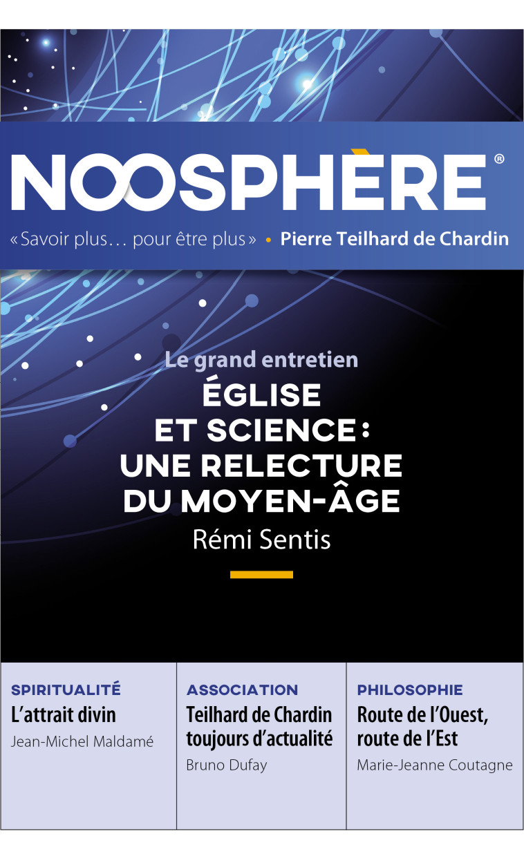 Noosphère 19 - Eglise et science : une relecture du Moyen-Âge -  Collectif - SAINT LEGER