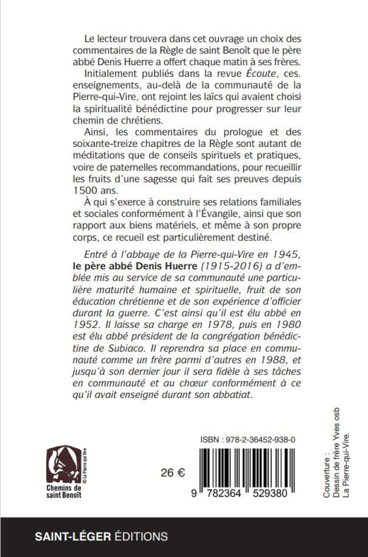 Quel est l’homme qui désire voir des jours heureuxÂ ? - Denis Huerre - SAINT LEGER