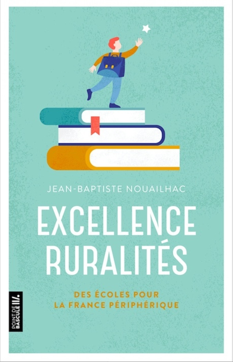 Excellence Ruralités - Jean-Baptiste Nouailhac - PREMIERE PARTIE