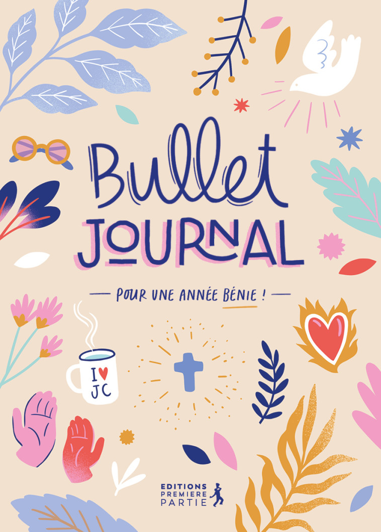 Bullet Journal -  Collectif - PREMIERE PARTIE