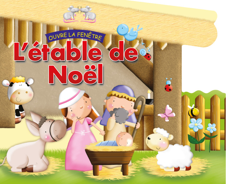 ETABLE DE NOEL OUVRE LA FENETRE - David Juliet - CEDIS