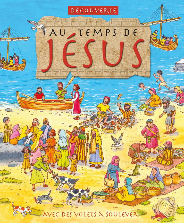 Au temps de Jésus - Lois Rock - CEDIS