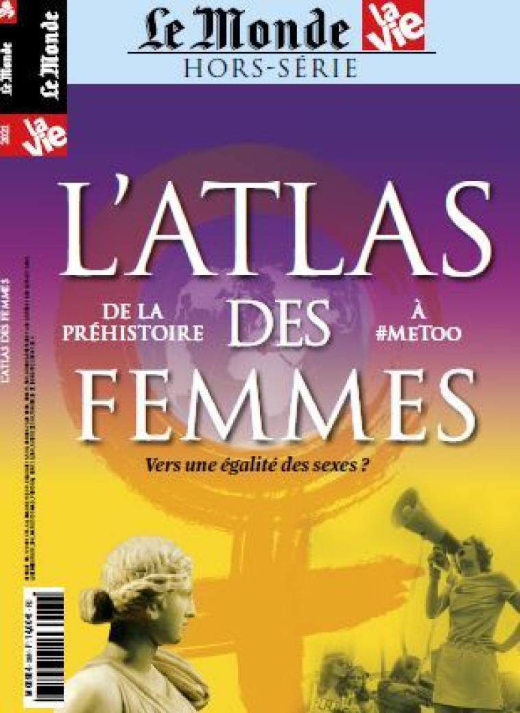 La Vie/Le Monde : Atlas des femmes - HS n°33 -  Collectif - MALESHERBES