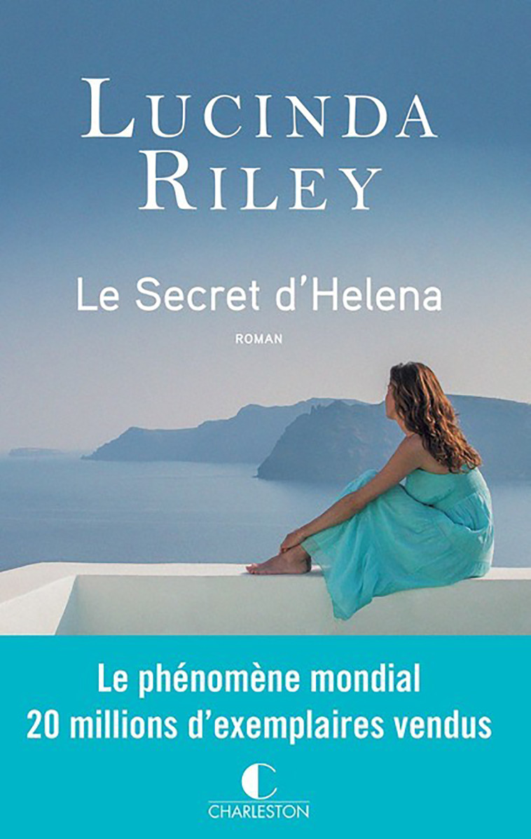 Le secret d'Héléna - Lucinda Riley - CHARLESTON