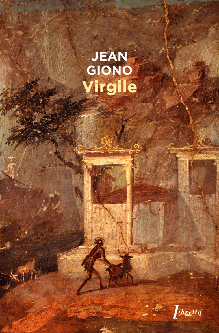 Virgile -  GIONO JEAN - LIBRETTO