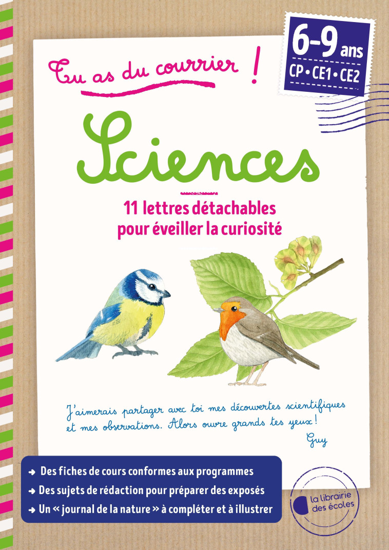 Tu as du courrier ! - Sciences Cycle 2 - Mélissa Faidherbe - LIB DES ECOLES