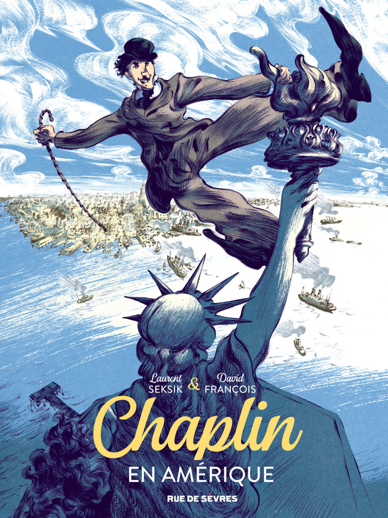 chaplin tome 1 - en amérique -  Seksik Laurent - RUE DE SEVRES