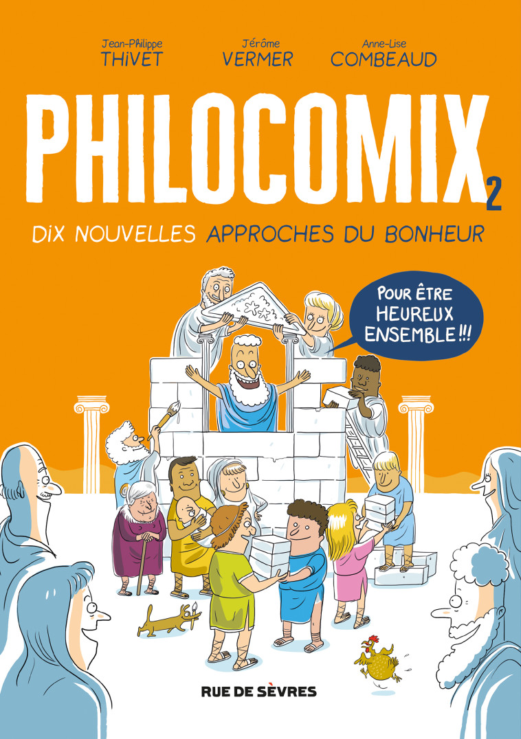 Philocomix tome 2, 10 nouvelles approches du bonheur, pour être heureux ensemble - Jean-Philippe Thivet - RUE DE SEVRES