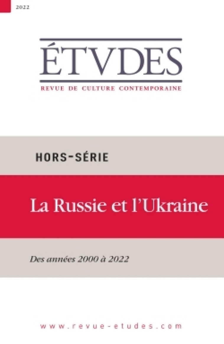 Hors série Etudes 2022 - Russie/Ukraine - XXX - SER