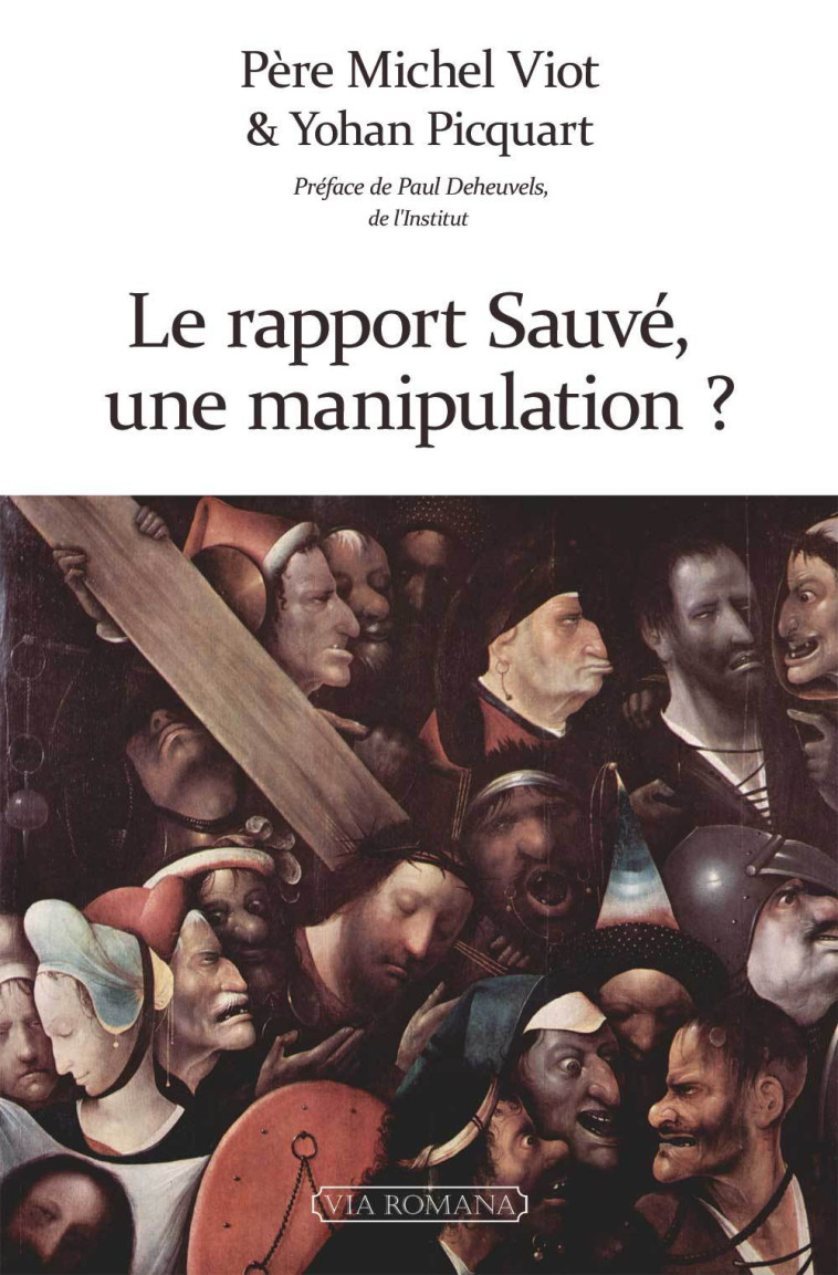 Le rapport Sauvé : une manipulation ? - Michel VIOT - VIA ROMANA