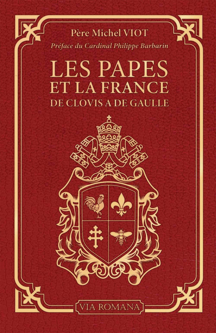 Les papes et la France - Michel VIOT - VIA ROMANA