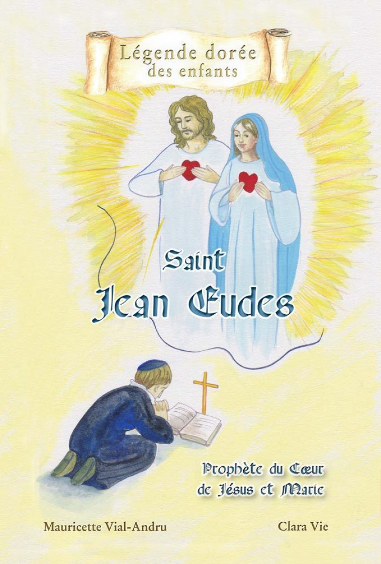 Saint Jean Eudes - Mauricette VIAL-ANDRU - SAINT JUDE