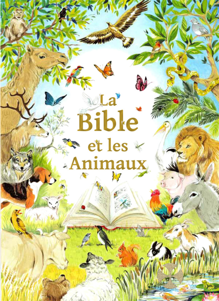 La Bible et les Animaux - Mauricette VIAL-ANDRU - SAINT JUDE