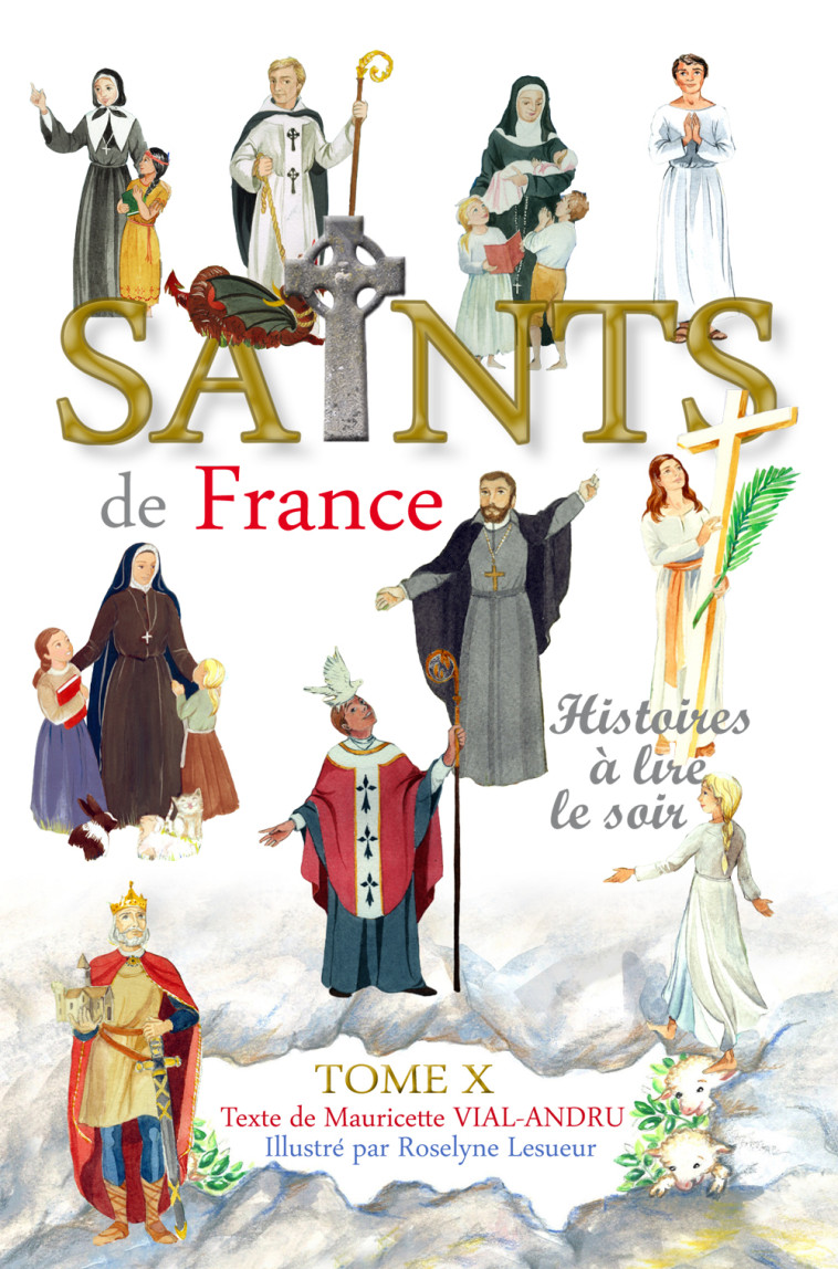 Saints de France tome 10 - Mauricette VIAL-ANDRU - SAINT JUDE