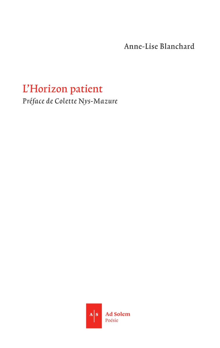 L'horizon patient - Anne-Lise Blanchard - AD SOLEM