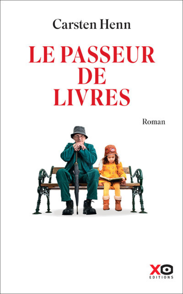 Le passeur de livres - Carsten Henn - XO