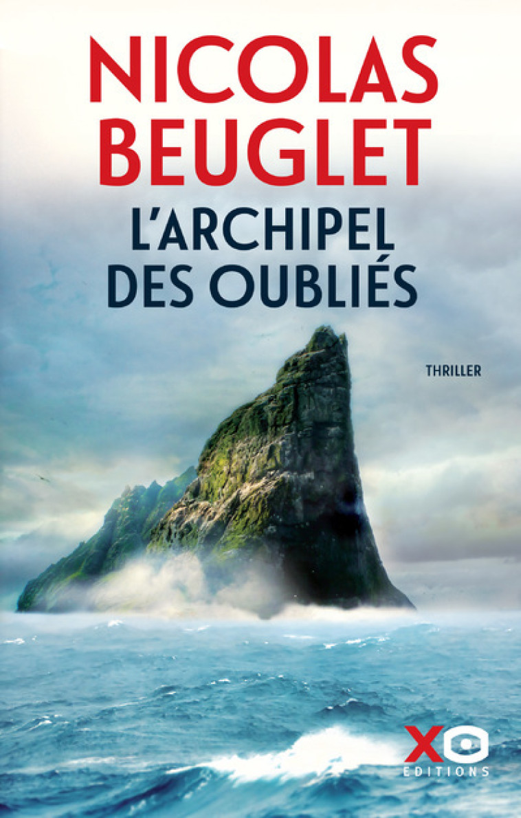 L'Archipel des oubliés - Nicolas Beuglet - XO