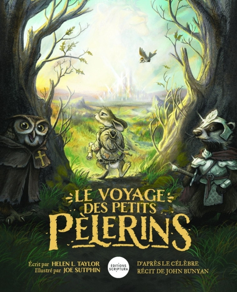 Le voyage des petits pélerins - Helen TAYLOR - SCRIPTURA