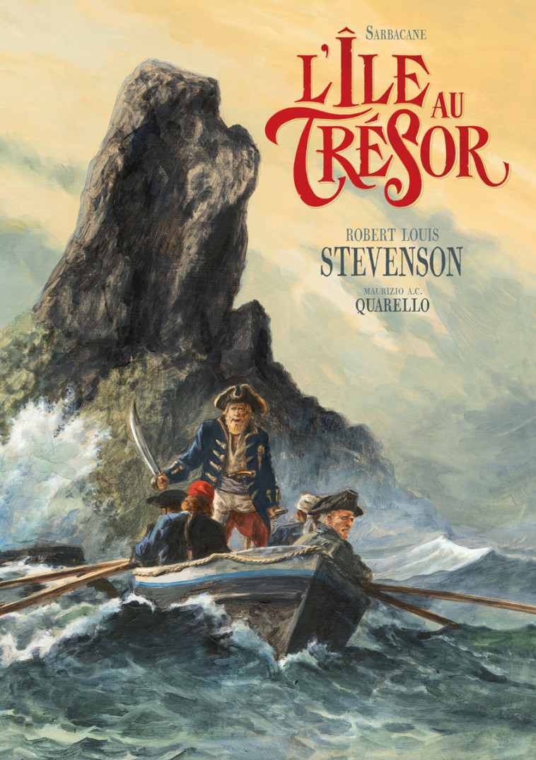 L'Île au trésor - Robert Louis Stevenson - SARBACANE