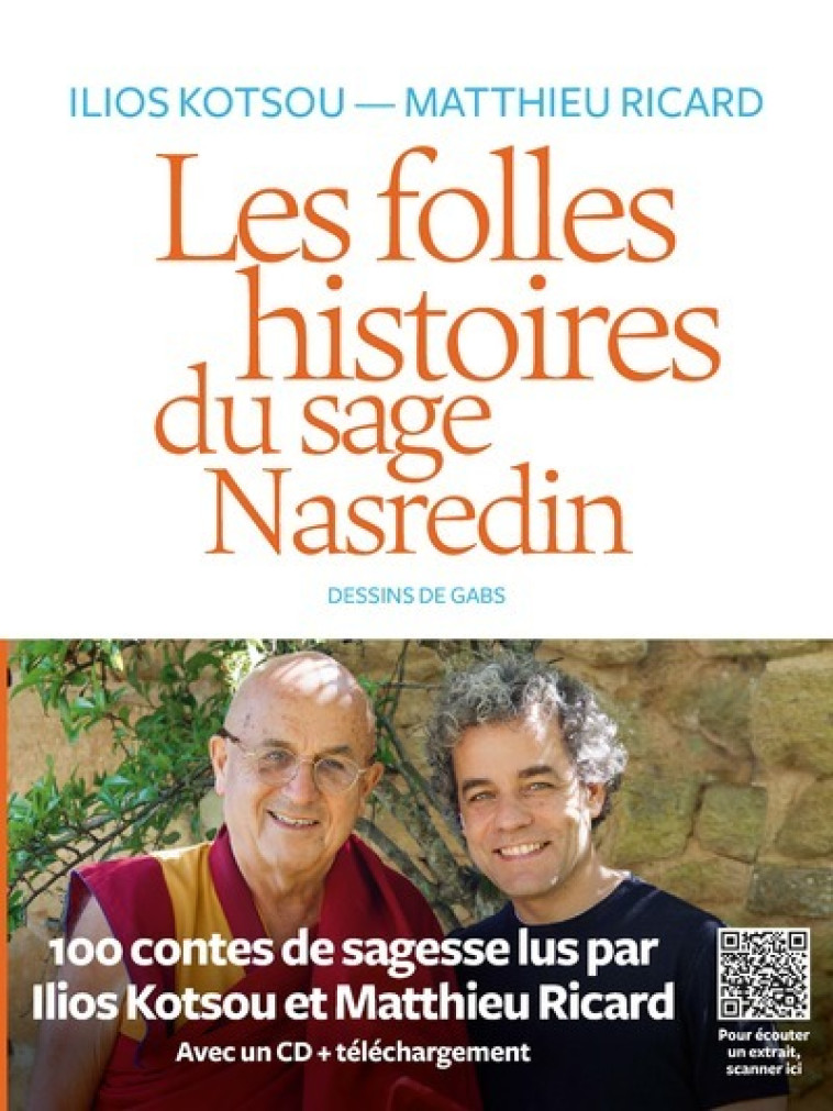 Les folles histoires du sage Nasredin (+CD) - Matthieu Ricard - ICONOCLASTE