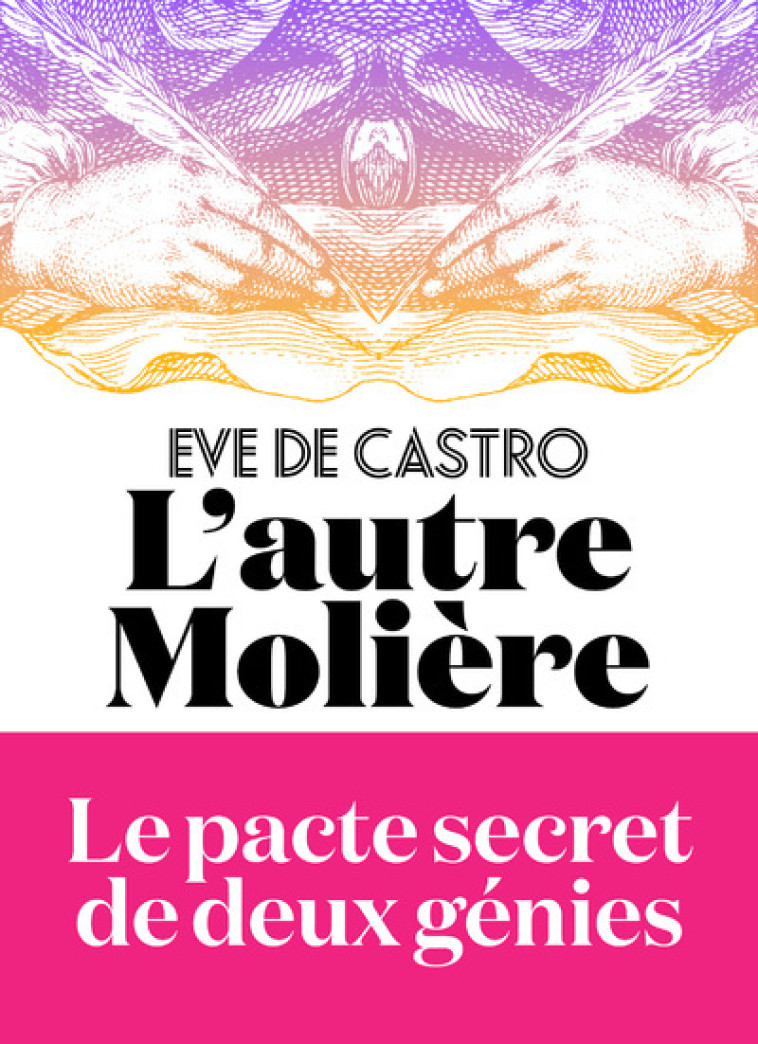 L'Autre Molière - Ève de Castro - ICONOCLASTE