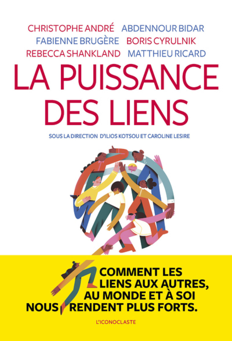 La puissance des liens -  Collectif - ICONOCLASTE