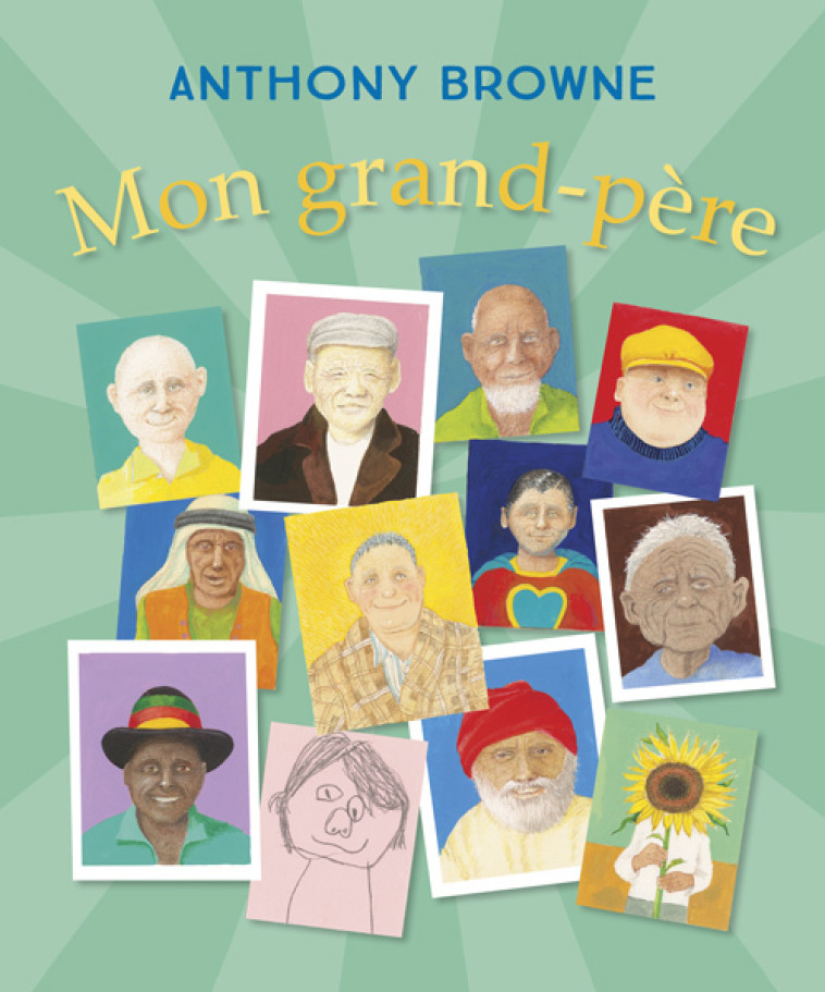 Mon grand-père -  Browne Anthony - KALEIDOSCOPE