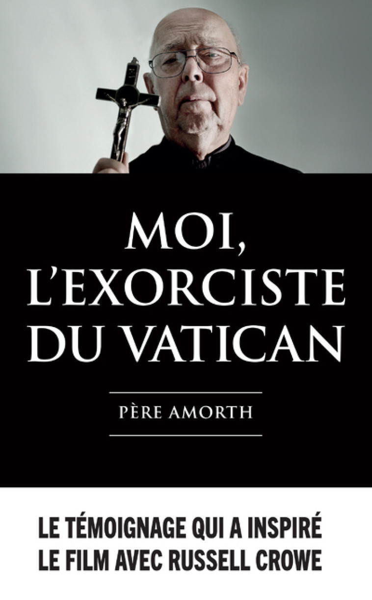 Moi, l'exorciste du Vatican - Gabriele Amorth - PRESSES CHATELE