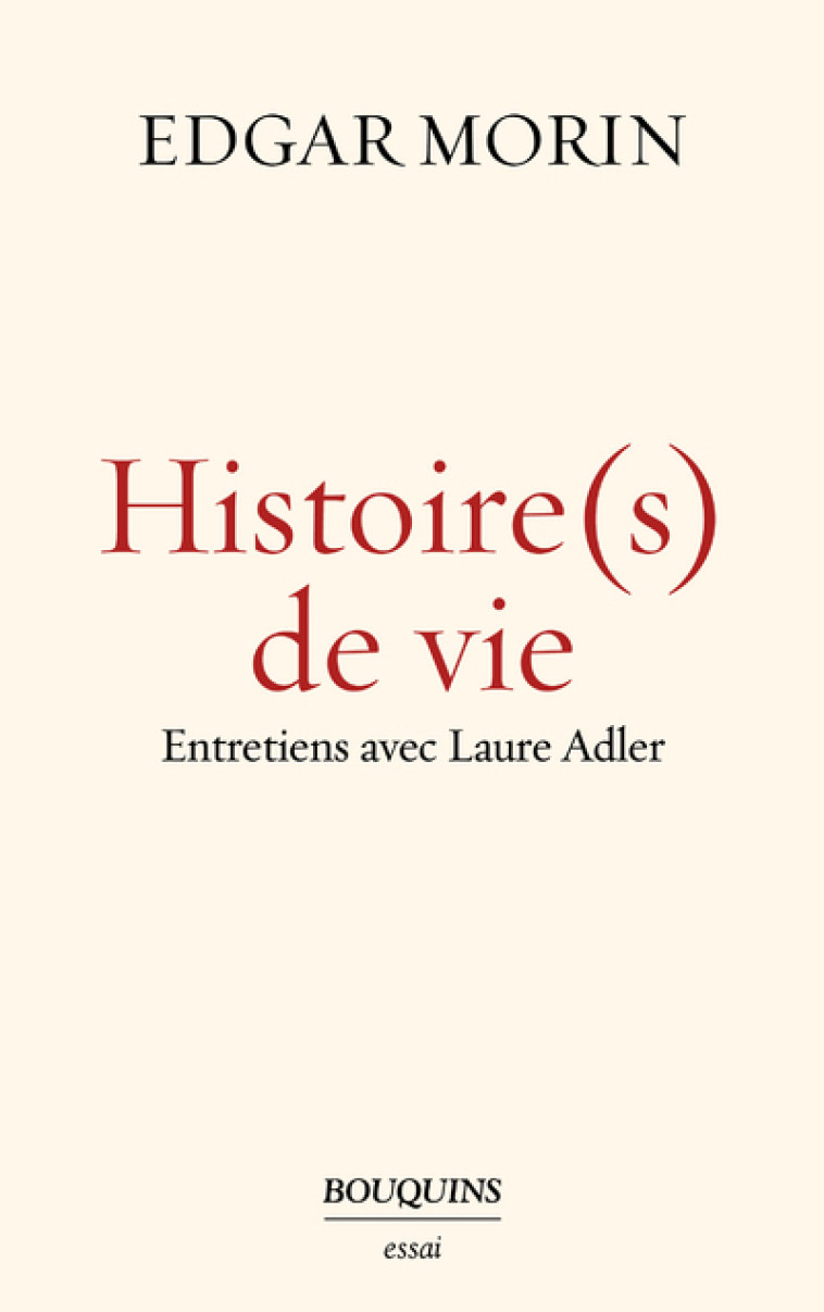 Histoire(s) de vie - Laure Adler - BOUQUINS