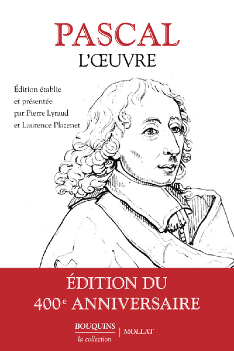 L'OEuvre -  Pascal - BOUQUINS