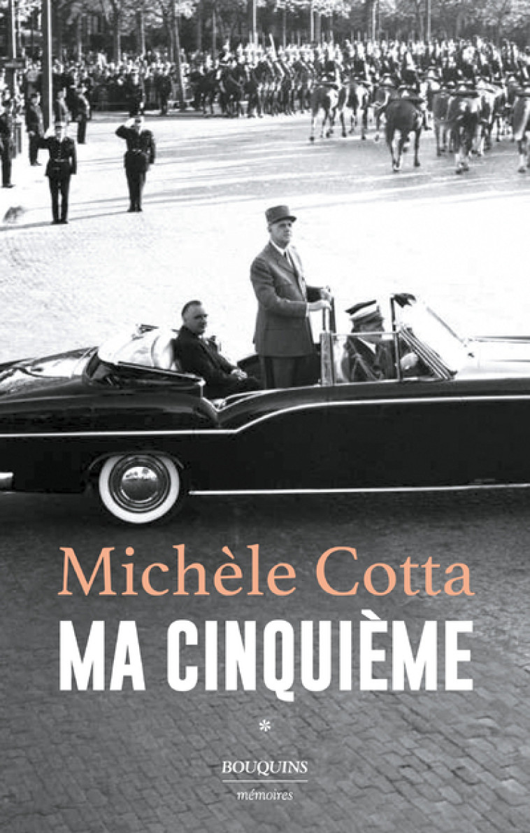 Ma Cinquième - Tome I - Michèle Cotta - BOUQUINS