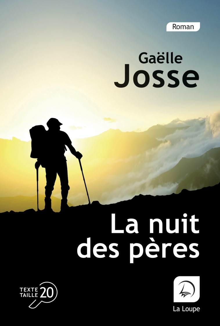 La nuit des Pères - Gaëlle Josse - DE LA LOUPE