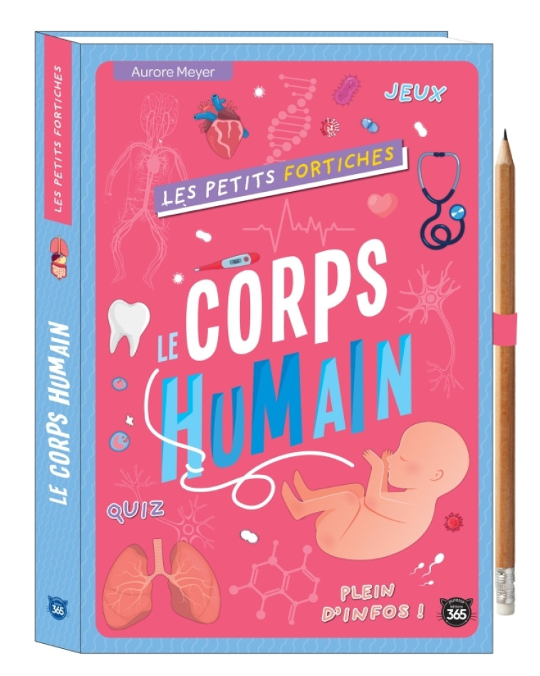 Les petits fortiches - Le Corps humain - Aurore Meyer - 365 PARIS