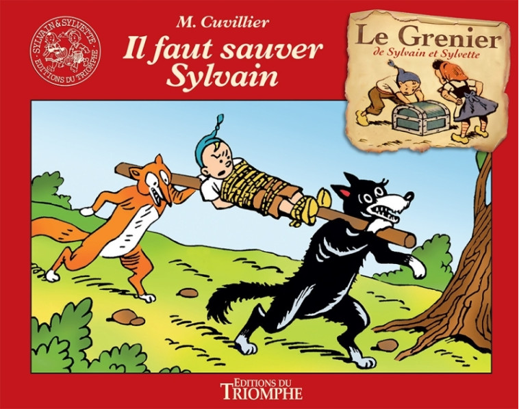 Il faut sauver Sylvain - Maurice Cuvillier - TRIOMPHE