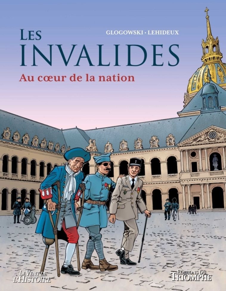 Les Invalides - Guy Lehideux - TRIOMPHE