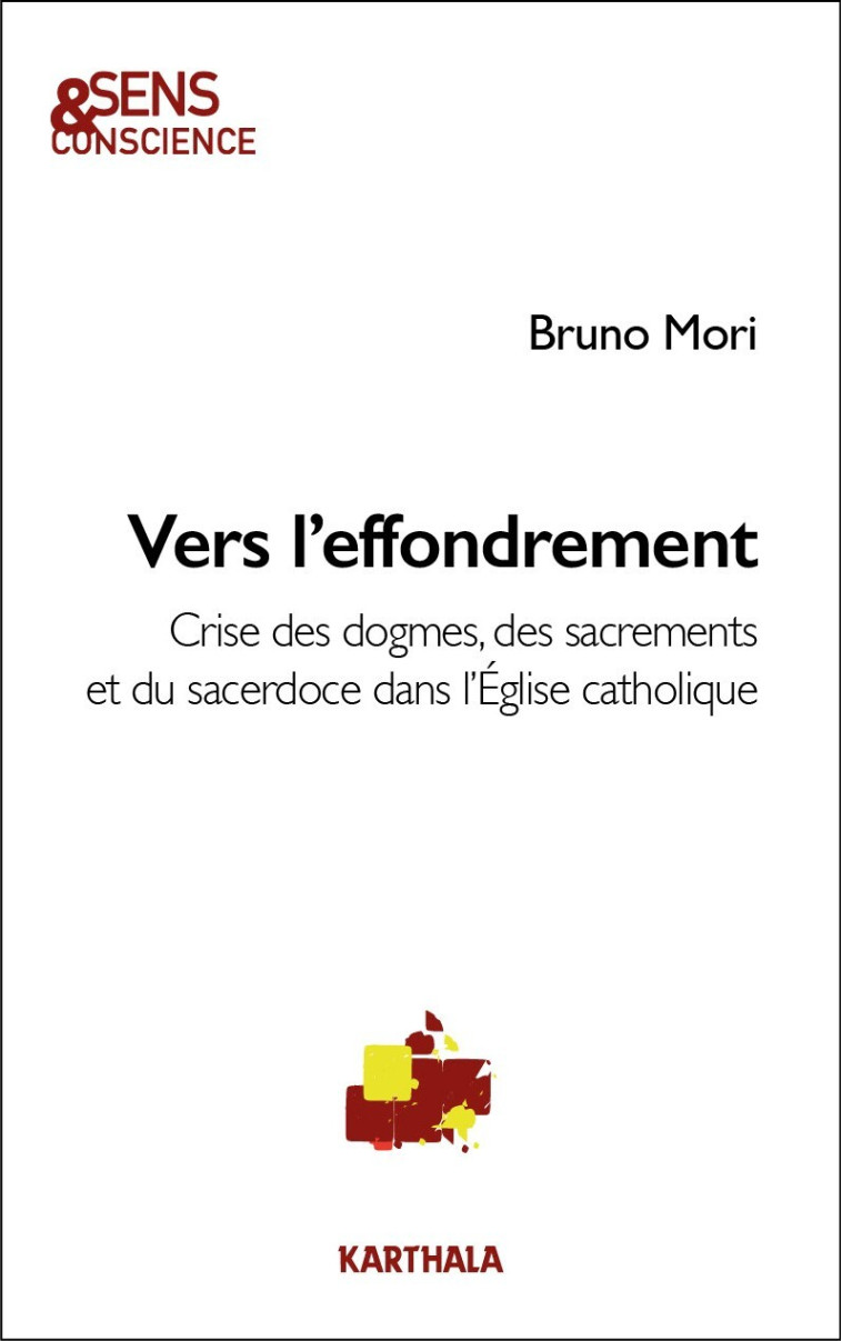 Vers l'effondrement - Bruno Mori - KARTHALA