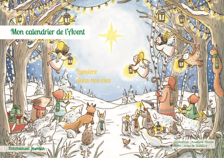 Lumière dans nos vies, mon calendrier de l’avent  - Anastasia Wessex - EMMANUEL