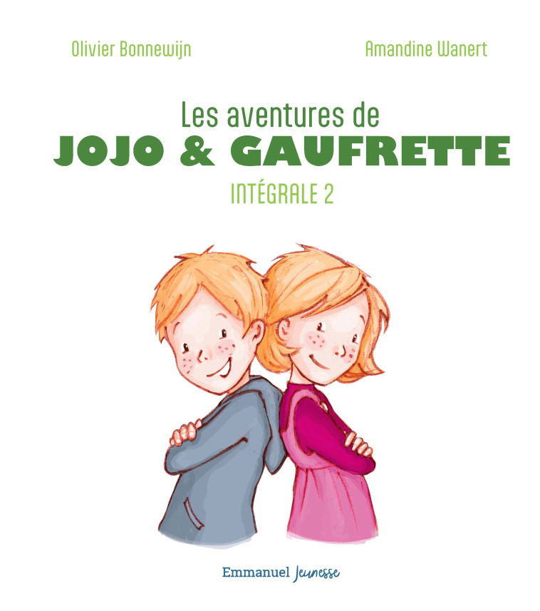 Les aventures de Jojo et Gaufrette - L'intégrale 2 - Olivier Bonnewijn - EMMANUEL